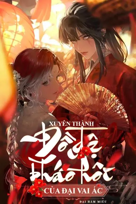 Xuyên Thành Đồ Đệ Pháo Hôi Của Đại Vai Ác