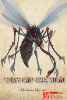Thần Cấp Muỗi Vương