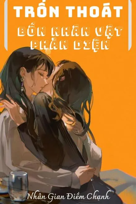 Thoát Khỏi Bốn Đại Phản Diện