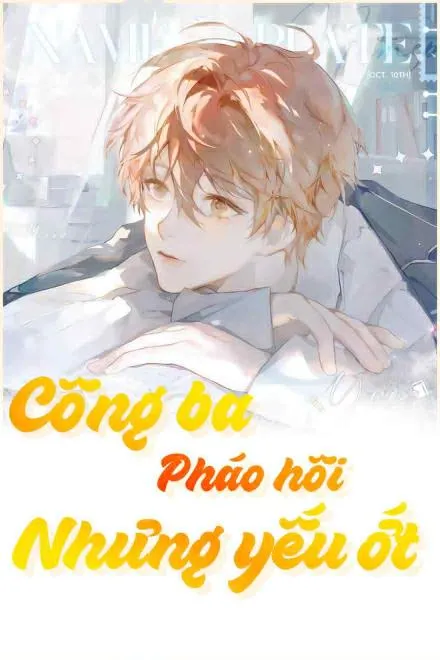 Xuyên Nhanh: Pháo Hôi Công Yếu Ớt