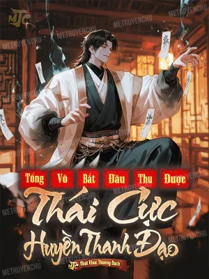 Tổng Võ: Khai Môn Thái Cực Huyền Thanh