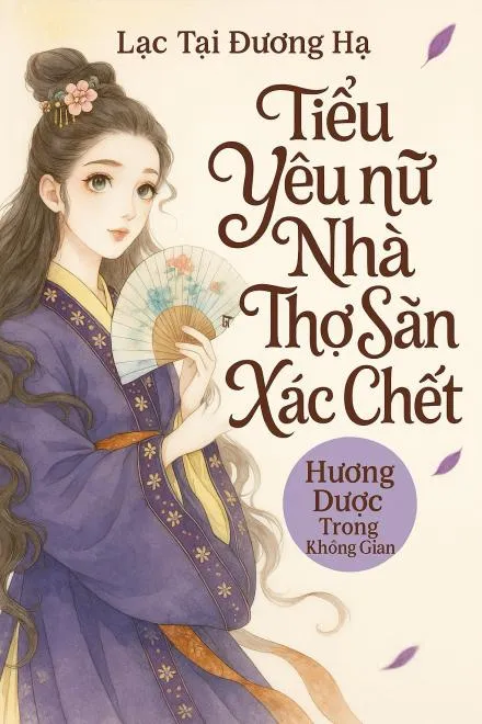 Tiểu Kiều Nương Nhà Thợ Săn