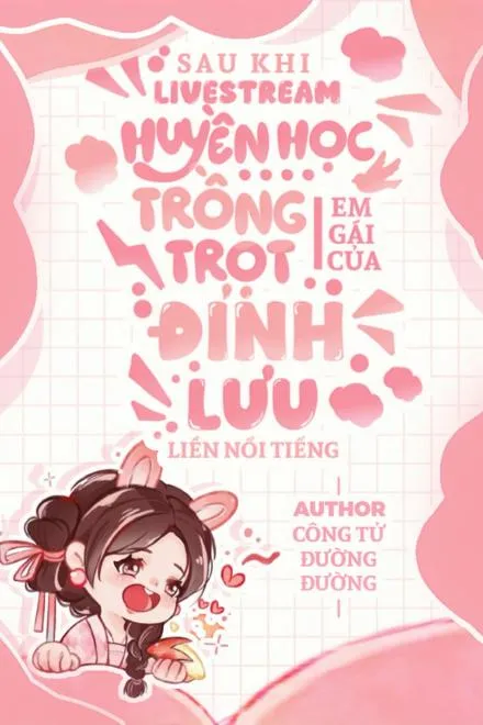 Livestream Huyền Học: Em Gái Đỉnh Lưu Nổi Tiếng