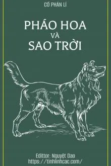 Pháo Hoa Và Thiên Lang Tinh