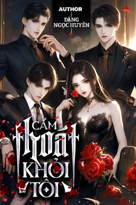 Cấm Thoát Khỏi Tôi