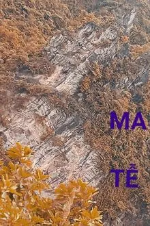 Ma Tễ: Luân Hồi Chi Khúc