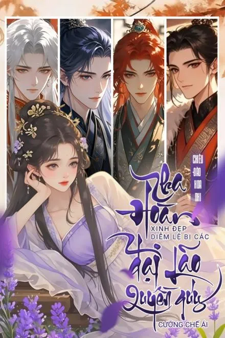 Nha Hoàn Diễm Lệ: Đại Lão Cưỡng Chế Ái