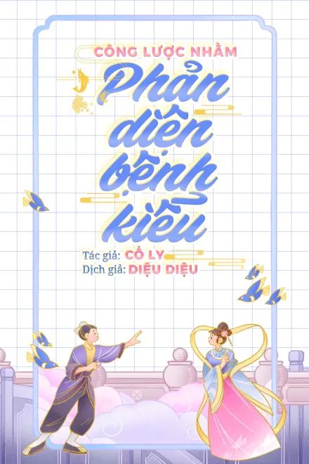 Sai Lầm Công Lược Bệnh Kiều Nam Phụ