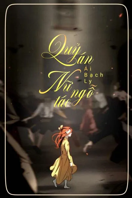 Nữ Ngỗ Tác: Bí Ẩn Quỷ Án