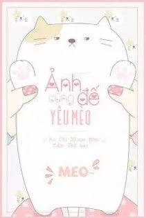 Ảnh Đế Cũng Yêu Mèo