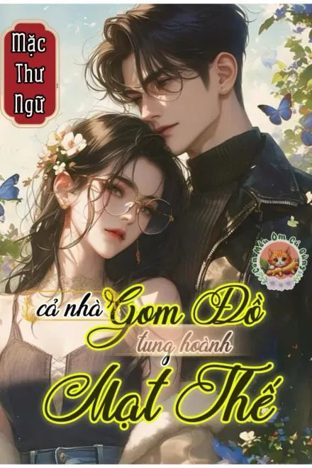 Toàn Gia Tích Trữ, Tung Hoành Mạt Thế