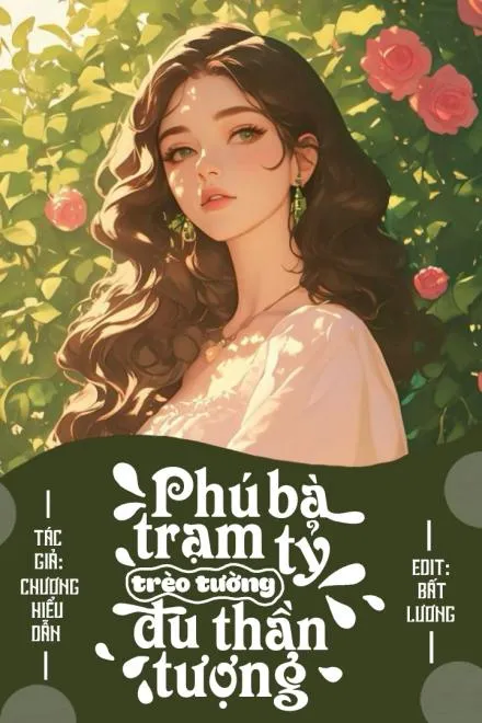 Phú Bà Trạm Tỷ, Trèo Tường Đu Thần Tượng