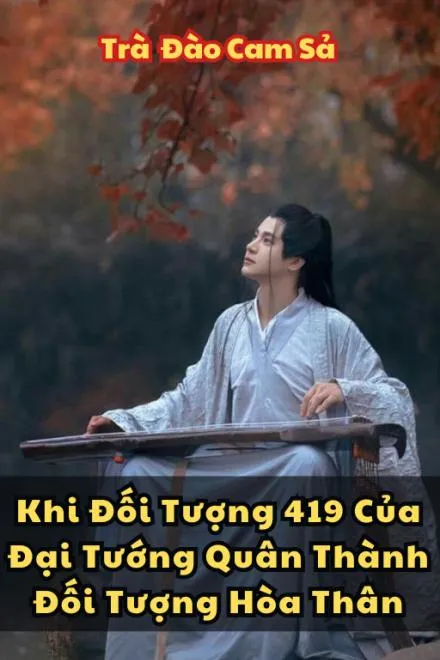 Hòa Thân: Phu Quân Là Đại Tướng Quân Năm Ấy