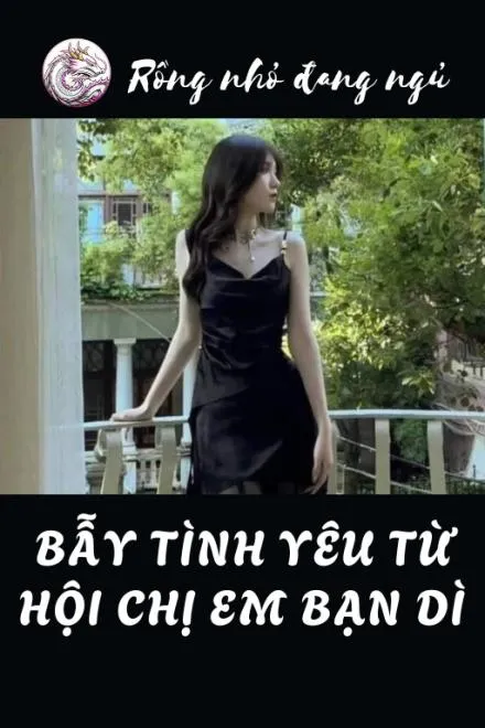 Cạm Bẫy Tình Yêu Của Hội Chị Em