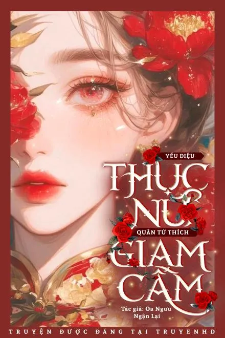 Nữ Quân Tử, Bạo Chúa Trói Buộc