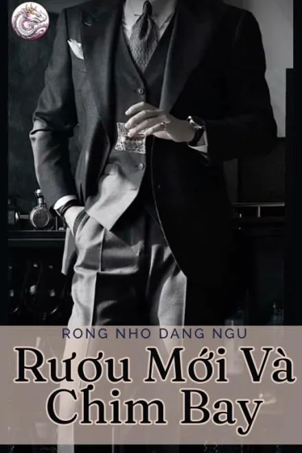 Rượu Mới Chắp Cánh Chim Bay