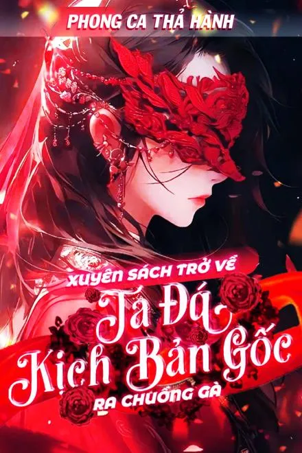 Trọng Sinh Nữ Phụ: Phá Vỡ Kịch Bản Gốc