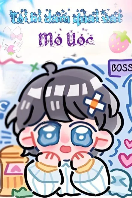 Quái Vật Đều Thèm Muốn Tôi