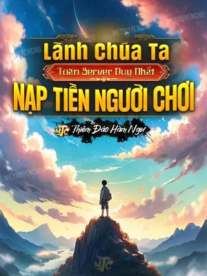 Lãnh Chúa: Độc Quyền Nạp Tiền Toàn Server