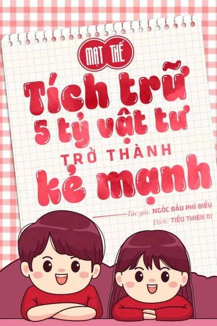 Mạt Thế: Tích Trữ 5 Tỷ Vật Tư, Trở Thành Cường Giả
