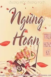 Ngưng Hoan Trục Hoan Ký