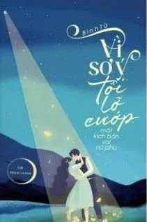 Vô Tình Cướp Kịch Bản Nữ Phụ