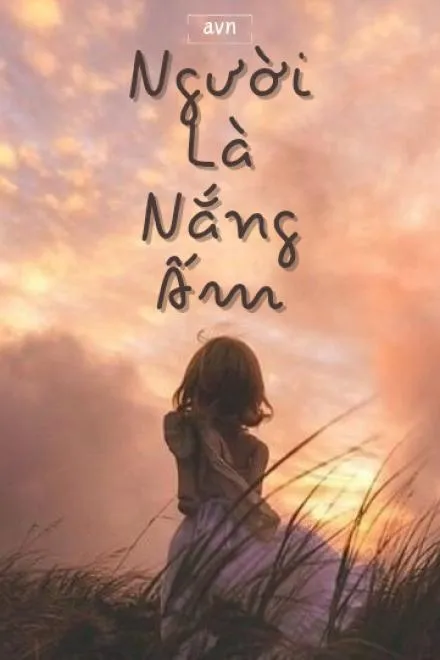 Người Là Nắng Ấm