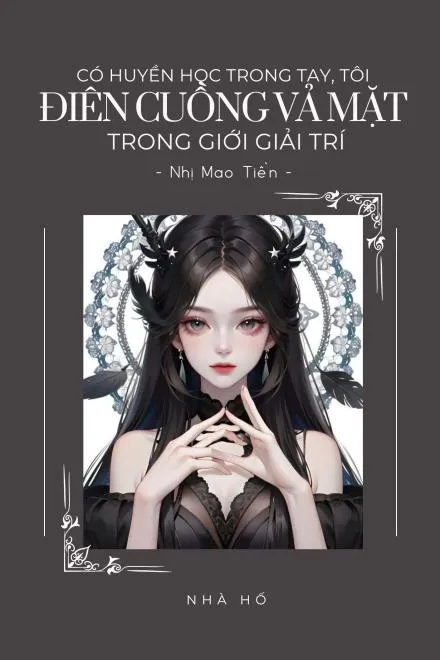 Huyền Học Đại Lão Vả Mặt Giới Giải Trí