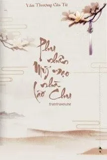 Kỹ Nam Mỹ Mạo Của Phú Hộ Chu