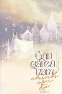 Xuyên Thành Bạn Gái Cũ Cặn Bã Của Nam Chính