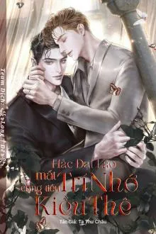 Vợ Nhỏ Mất Trí: Đại Ca Xã Hội Đen