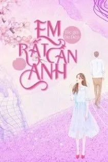 Em Rất Cần Anh