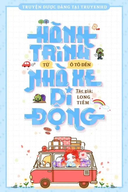 Mạt Thế: Sinh Tồn Với Nhà Xe Di Động