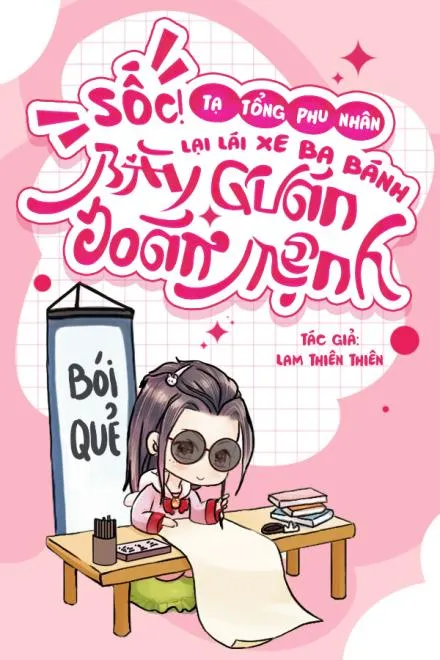 Sốc! Tạ Phu Nhân Lái Xe Ba Gác Mở Quầy Bói Toán