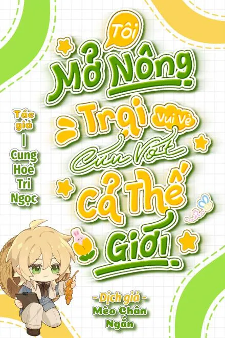 Nông Trại Tinh Tế Cứu Rỗi Thế Gian