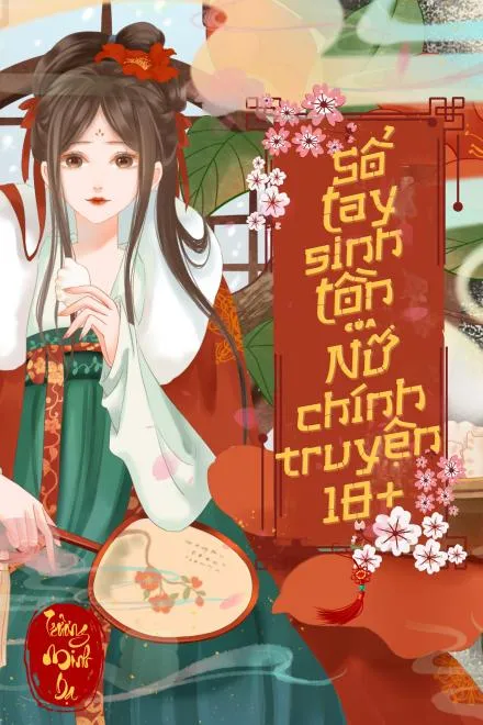 Sổ Tay Sinh Tồn Nữ Chính 18+