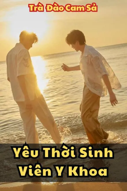Tình Yêu Thời Sinh Viên Y Khoa
