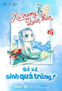 Xà Vương Quấn Thân: Nàng Sinh Trứng Rắn!