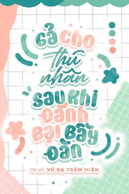 Gả Cho Thú Nhân Sau Khi Đánh Bại Bầy Đàn