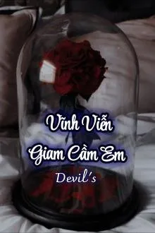 Giam Cầm Vĩnh Viễn