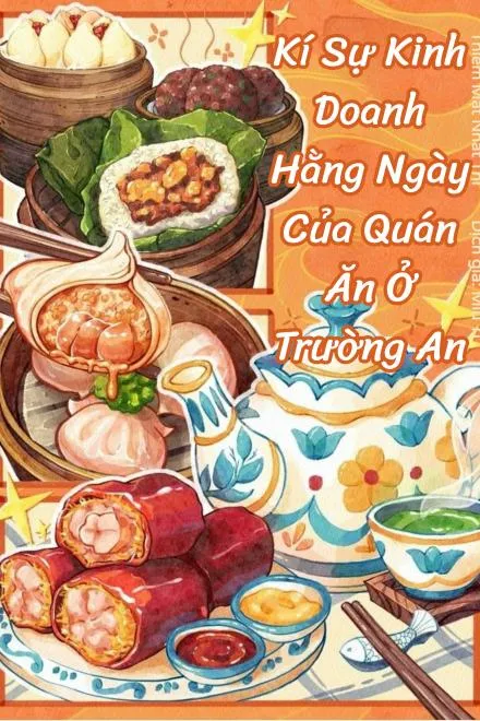 Ký Sự Kinh Doanh Quán Ăn Trường An