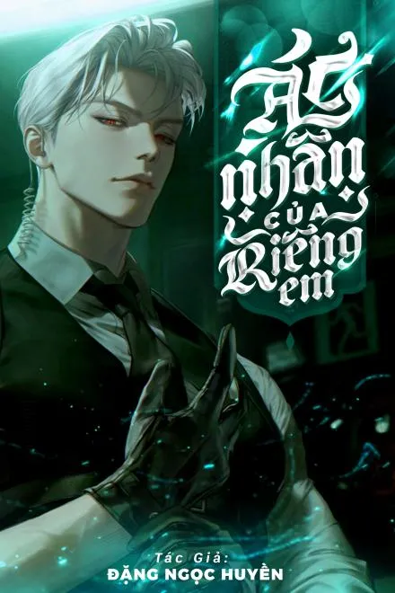 Ác Nhân Của Riêng Em