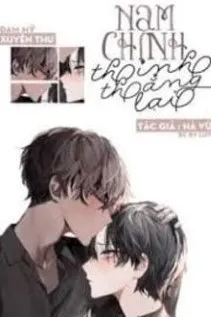 Nam Chính, Xin Anh "Thẳng" Lại!