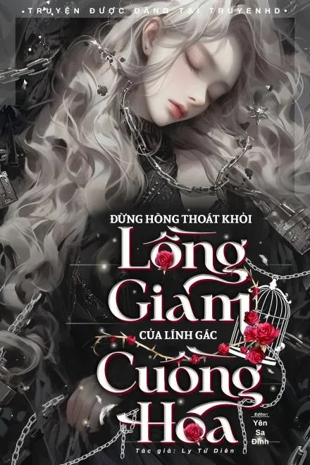 Khó Thoát Lồng Giam Lính Gác Cuồng Chiếm