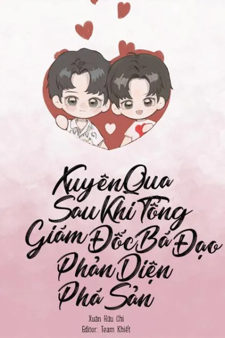 Xuyên Sách: Tổng Tài Phản Diện Phá Sản