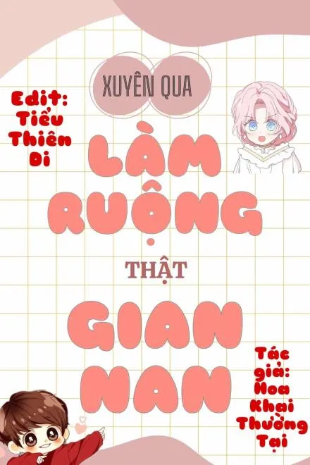 Xuyên Không: Gian Nan Ký Sự Điền Viên