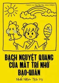 Xuyên Thư: Bạo Quân Mất Trí Và Bạch Nguyệt Quang