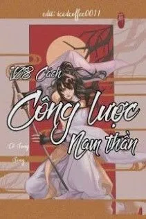 Xuyên Nhanh: Bách Phương Công Lược Nam Thần