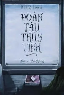 Đoàn Tàu Thủy Tinh