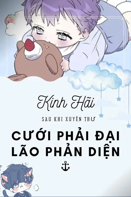 Xuyên Thư Cưới Nhầm Trùm Phản Diện